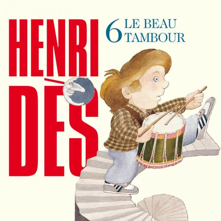 HENRI DES - Le beau tambour