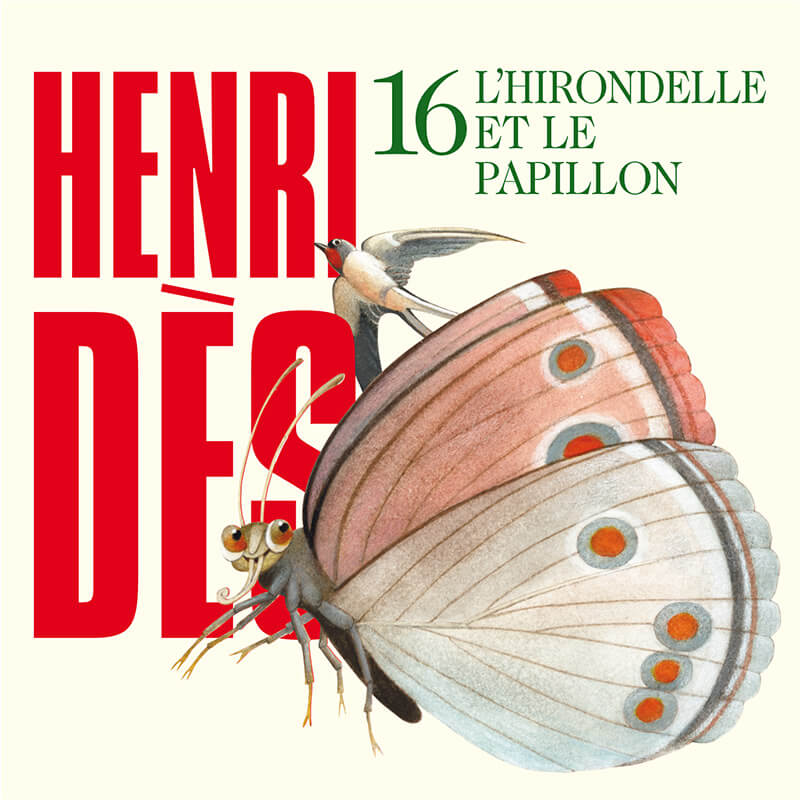 HENRI DES - L'hirondelle et le papillon