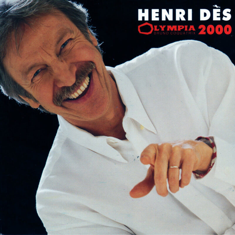 HENRI DES - Live Olympia 2000