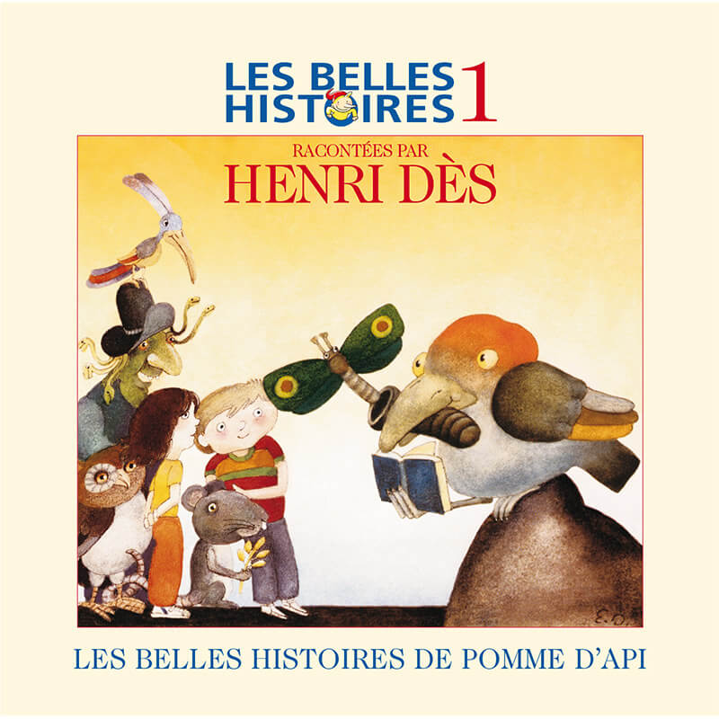 HENRI DES - Les belles histoires de Pomme d'Api 1