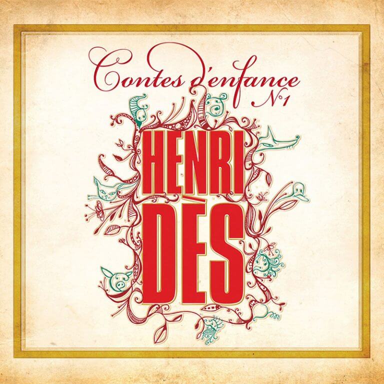 HENRI DES - Contes d'enfance